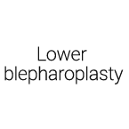 Lower blepharoplasty